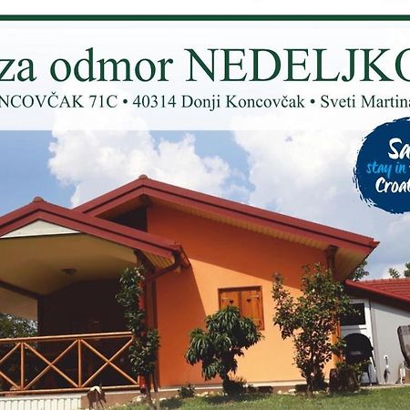 Kuca Za Odmor "Nedeljko"/ Holliday Hause "Nedeljko" Villa Sveti Martin Na Muri Eksteriør billede